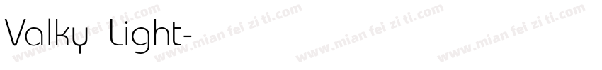 Valky Light字体转换